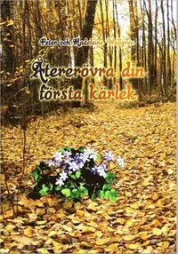 Återerövra din första kärlek