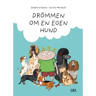 Drömmen om en egen hund