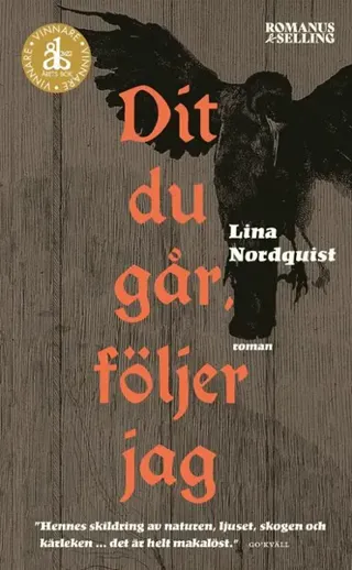 Dit du går, följer jag