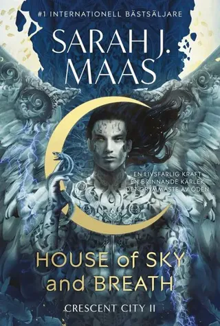 House of Sky and Breath : Svensk utgåva