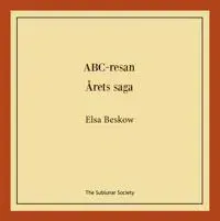 ABC-resan ; Årets saga