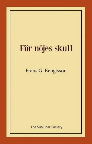 För nöjes skull
