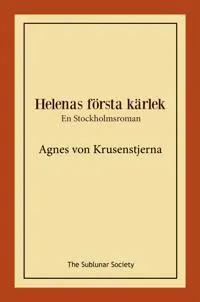 Helenas första kärlek : en Stockholmsroman
