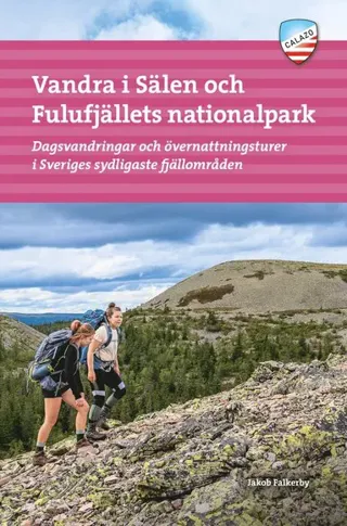 Vandra i Sälen och Fulufjällens nationalpark