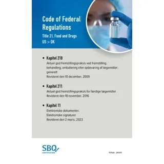Code of federal regulations. Title 21, Food and drugs (21CFR210-211-11 EN/DK)