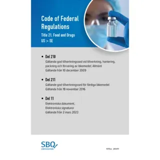 Code of federal regulations. Title 21, Food and drugs (21CFR210-211-11 EN/SV)