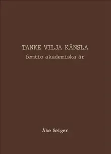Tanke vilja känsla
