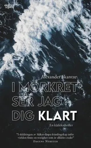 I mörkret ser jag dig klart
