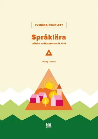 Svenska Komplett - Språklära B utifrån ordklasserna