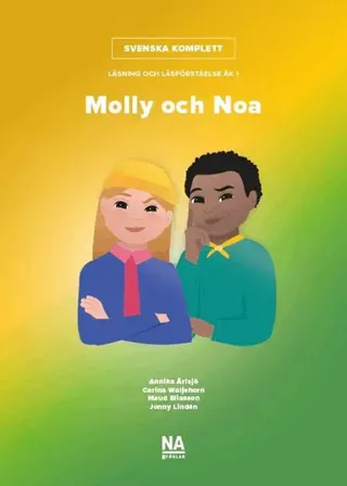 Svenska Komplett - Läsning och läsförståelse åk 1 - Molly och Noa - Kombinerad bok