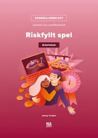 Svenska Komplett – Riskfyllt spel - Arbetsbok