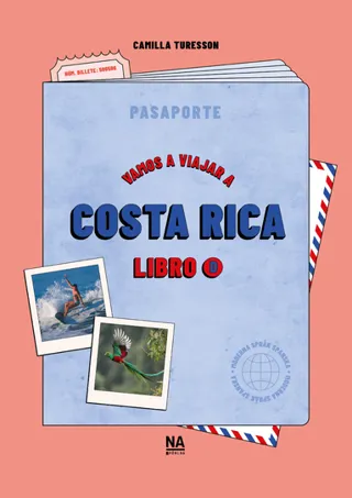 Vamos a viajar a Costa Rica – Libro D