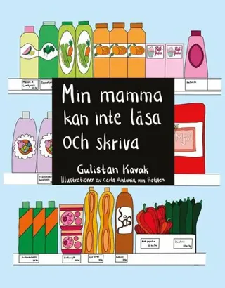 Min mamma kan inte läsa och skriva