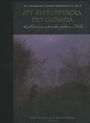 Att återupptäcka det glömda