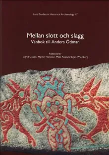 Mellan slott och slagg