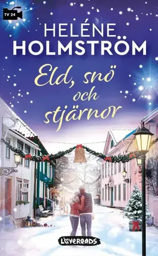 Eld, snö och stjärnor