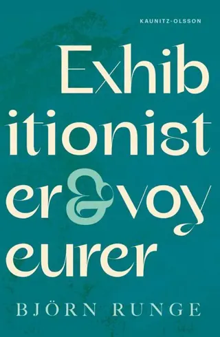 Exhibitionister & voyeurer