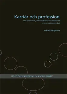 Karriär och profession