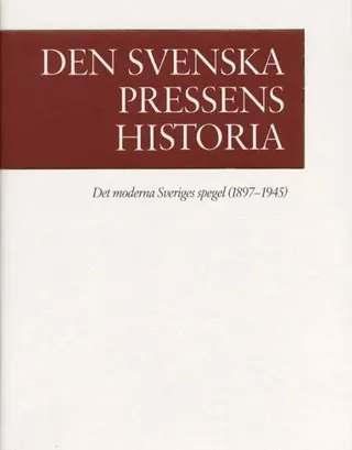 Den svenska pressens histora, band III