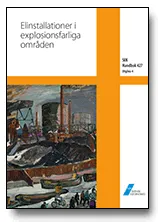 SEK Handbok 427 - Elinstallationer i explosionsfarliga områden