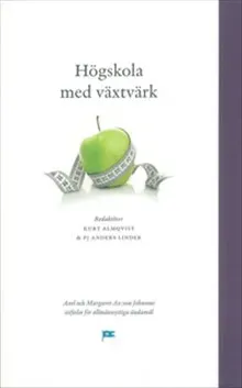 Högskola med växtvärk