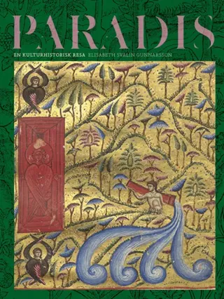 Paradis- En Kulturhistorisk Resa