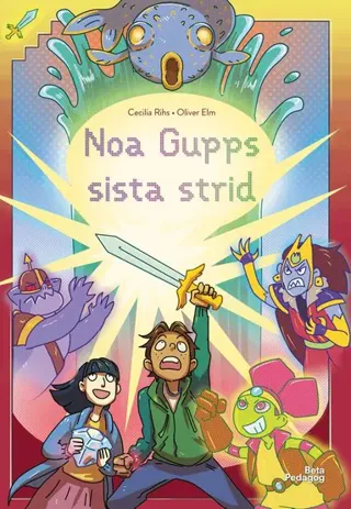 Noa Gupps sista strid
