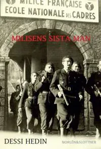 Milisens sista man