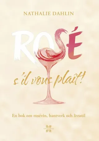 Rosé : sil vous plait!