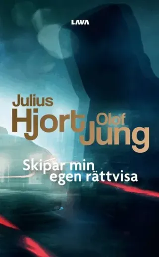 Skipar min egen rättvisa