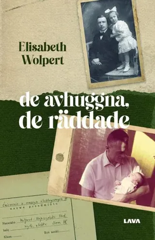 de avhuggna, de räddade