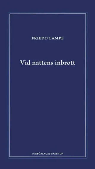 Vid nattens inbrott