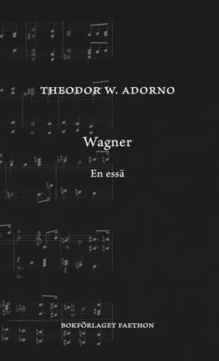 Wagner : en essä
