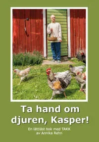 Ta hand om djuren, Kasper! (TAKK)