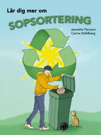 Lär dig mer om sopsortering