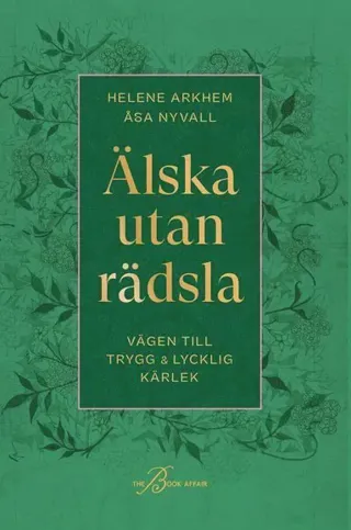 Älska utan rädsla