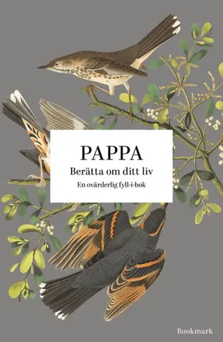 Pappa : berätta om ditt liv