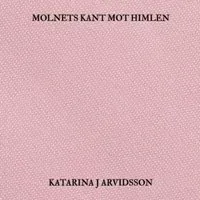 Molnets kant mot himlen