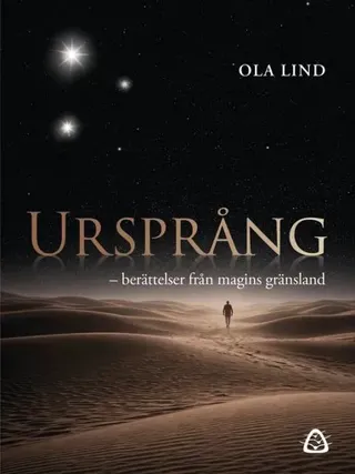 Ursprång - noveller om magi,läkande och inre resor