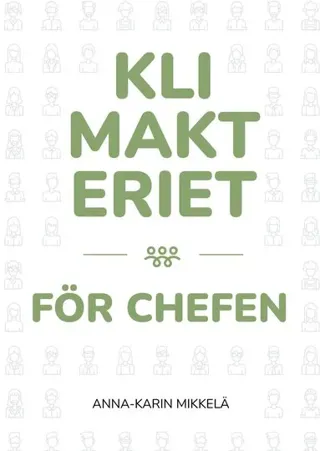 Klimakteriet för chefen