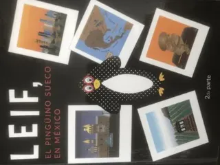 LEIF, EL PINGÜINO SUECO EN MÉXICO