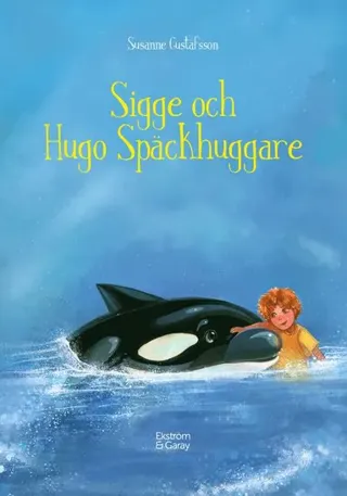 Sigge och Hugo Späckhuggare