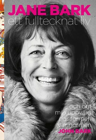 Jane Bark : ett fulltecknat liv