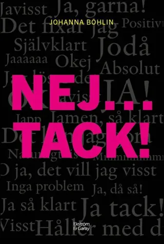 Nej...tack! : nu räcker det - sluta säga ja när magen säger nej