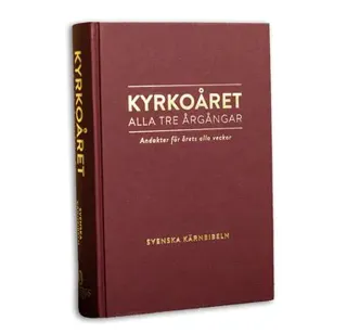 Kyrkoårets texter - Kärnbibeln