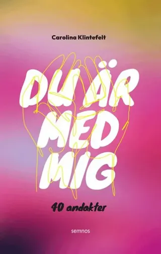 Du är med mig : 40 andakter