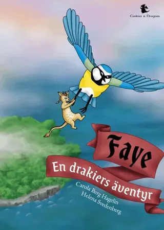 Faye : en drakiers äventyr