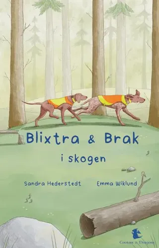 Blixtra och Brak i skogen