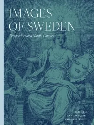 Images of Sweden : perspectives on a nordic country