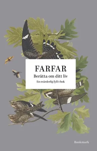 Farfar : berätta om ditt liv